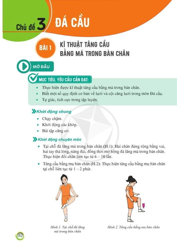 SGK Scan Bài 1 Kĩ thuật tâng cầu bằng má trong bàn chân Sách Giáo